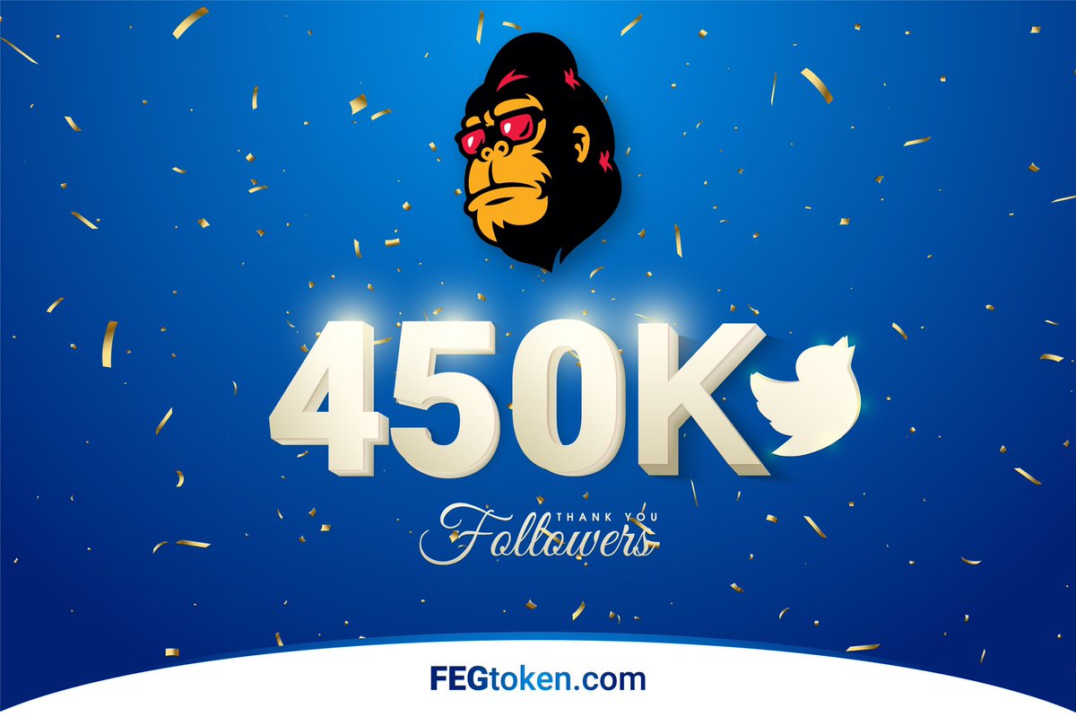 🎉450k FOLLOWERS 🎉

Thank you to all of our #Twitter family! 

Your contributions, support and friendship are what make #FEG the best community in the #Crypto space! 

Next stop HALF A MILLION ❤️

#FEGforward #FEGtoken #BSC #ETH #socialmedia #altcoins #DeFi #blockchain #BTC #BNB