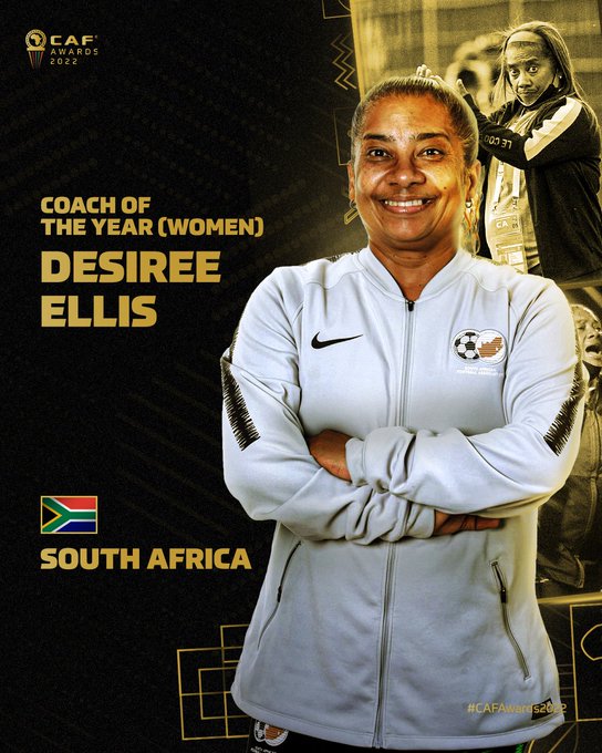 Banyana Banyana's Desiree Ellis named CAF Women's Coach of the Year