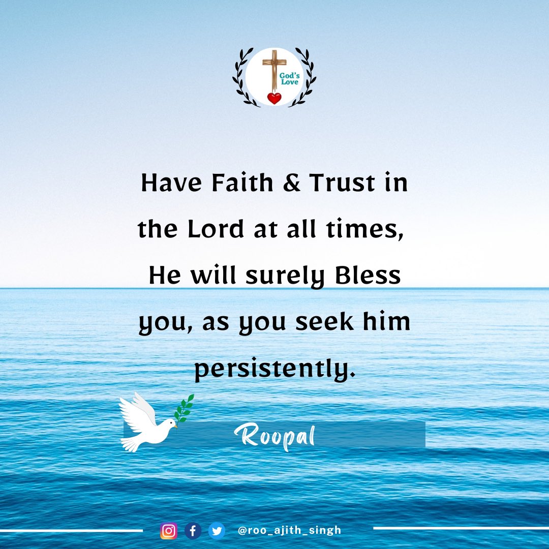 roo_ajith_singh's tweet image. Often times, In our life of valley and mountains, we are tested but remember to have your faith and trust in our Big God. As you rely on him and seek him and his will, he will surely bless you when you need it for he is the most faithful one ✝️💟
Shalom to you in Jesus name!