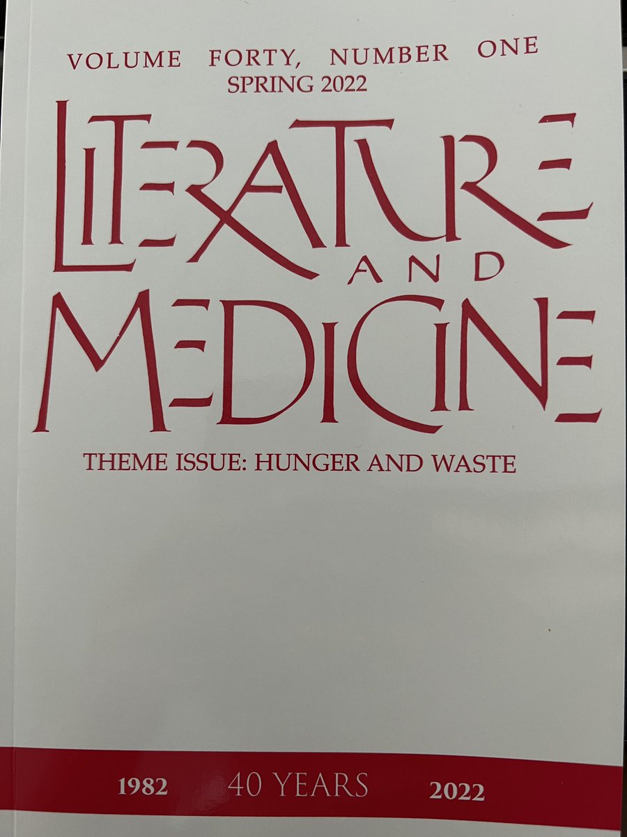 literature_med's tweet photo. We are proud to celebrate 40 years here at @literature_med with our special issue on Hunger and Waste guest edited by Isabelle Meuret. https://t.co/gIYyJ5bkht