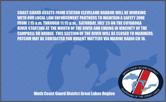 USCGGreatLakes's tweet photo. Reminder to mariners: @USCG STA Cleveland Harbor will be maintaining a safety zone for Saturday’s events that will close a portion of the #CuyahogaRiver to all vessel traffic. Read more here: #Cleveland #PaddleCraft #WaterSafety #Boaters #SafetyZone #LakeErie #InlandWaterway https://t.co/SoAFgzIToo