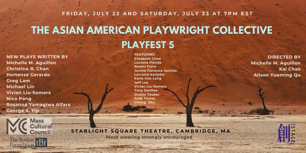 Tomorrow is opening night of <a href="/AAPCBoston/">Asian-American Playwright Collective</a> #Playfest5 at the outdoor Starlight Stage in Cambridge and this lineup is a kicker! For info, tickets for Fri 7/22 click here: eventbrite.com/e/the-asian-am… For Sat 7/23 click here: eventbrite.com/e/the-asian-am…. See you soon! 🥳