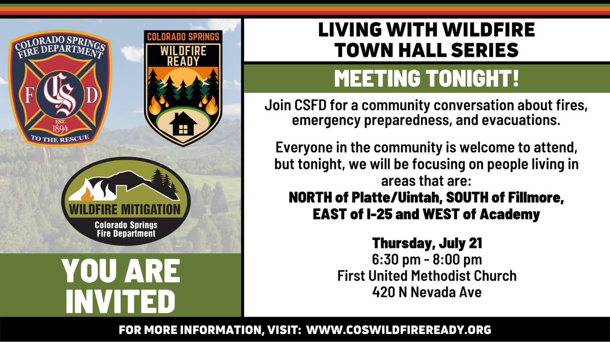 CSFDPIO's tweet image. REMINDER - Last July Living with Wildfire Town Hall Meeting tonight at 6:30 pm at First United Methodist Church. Everyone in the community is welcome to come and learn about preparing yourself, your family, and your home for wildfire. 
#ColoradoSpringsFire #COSWildfireReady
