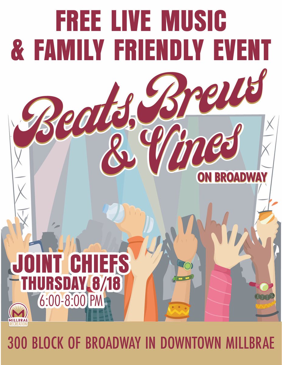 CityofMillbrae's tweet photo. Our next Beats, Brews & Vines will feature the band Joint Chiefs! The concert starts at 6:00 P.M. on the 300 block of Broadway in Millbrae! Free admission, family, and dog friendly! #beatsbrewsandvines #millbraeca https://t.co/L875QEUmRf