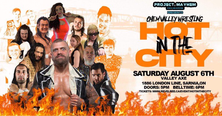 Tickets on sale NOW for Aug 6, Hot In The City at Valley Axe! Welcome back to the world of Chem Valley Wrestling, featuring many of your favourites plus more! Match announcements coming soon… you know… to tease you. Get your tickets here: 
revelree.ca/event/hotinthe…