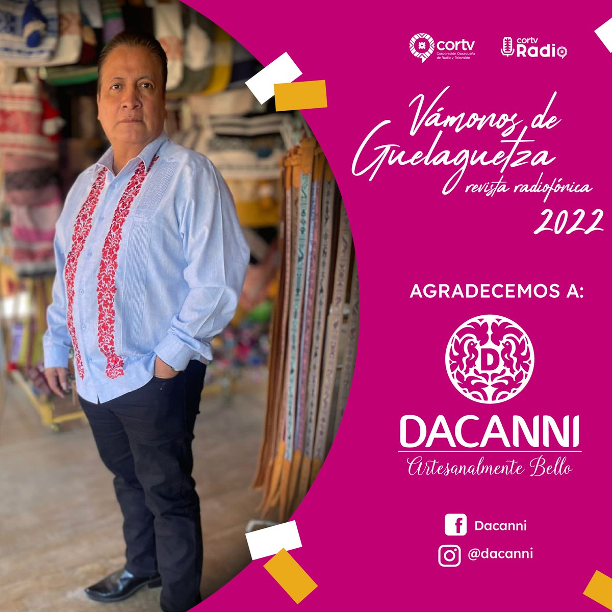 Nuestro agradecimiento a las empresas aliadas "Lu' Biaani" y <a href="/dacanni/">Dacanni</a>, que se sumaron este jueves a la transmisión de nuestra revista radiofónica #VámonosDeGuelaguetza. 🎉 ¡Síganlos en sus RRSS!

#Oaxaca #TextilesOaxaqueños #Guelaguetza2022 #Guelaguetza #Cañada #ConsumeLocal