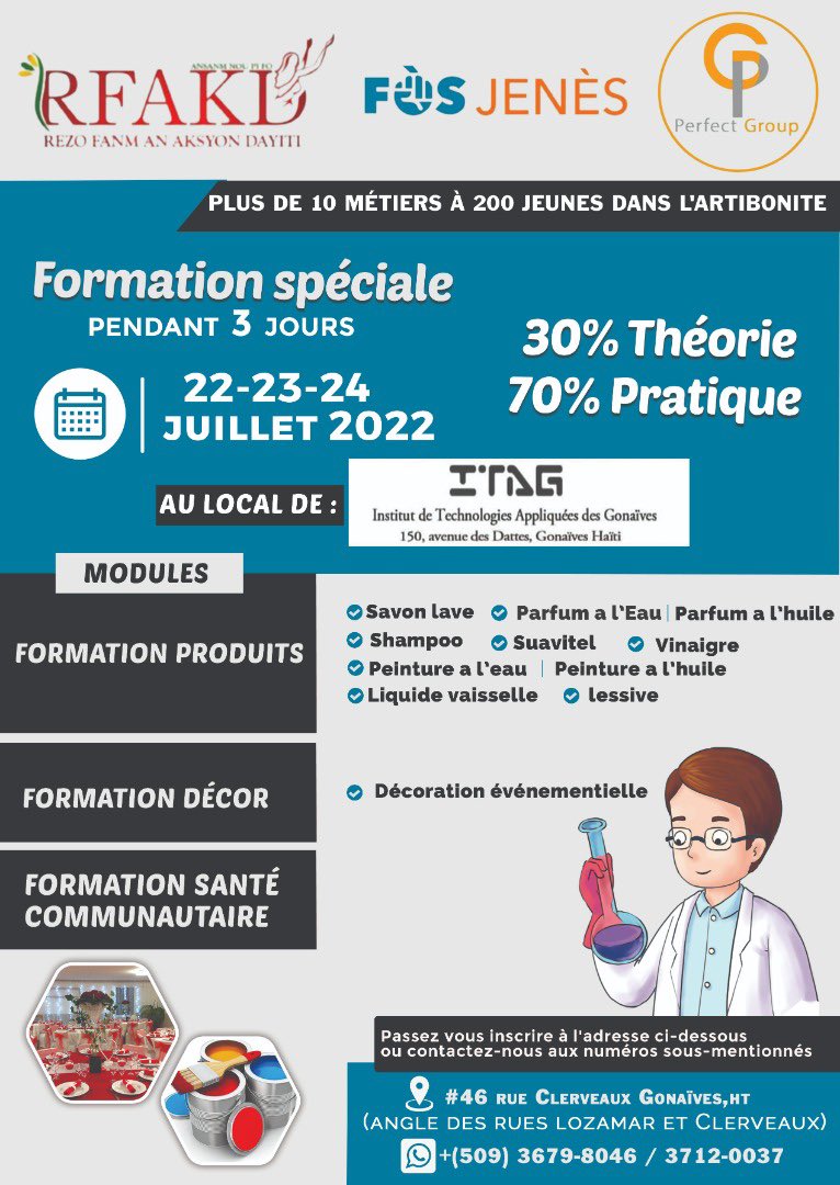 towoulds1's tweet photo. SUIVIS POWER CLICK GONAIVES 

Séminaire de formation sur chimie industrielle et décoration.

22-23-26 juillet 2022

Institut de Technologies Appliquées des Gonaives (ITAG)
150, av. des Dattes

Réservation
Tél: (509) 3679-8046/3712-0037

#FòsJenès 
#RFAKD
#PerfectGroup
#Haiti https://t.co/4q53BZF4Vn