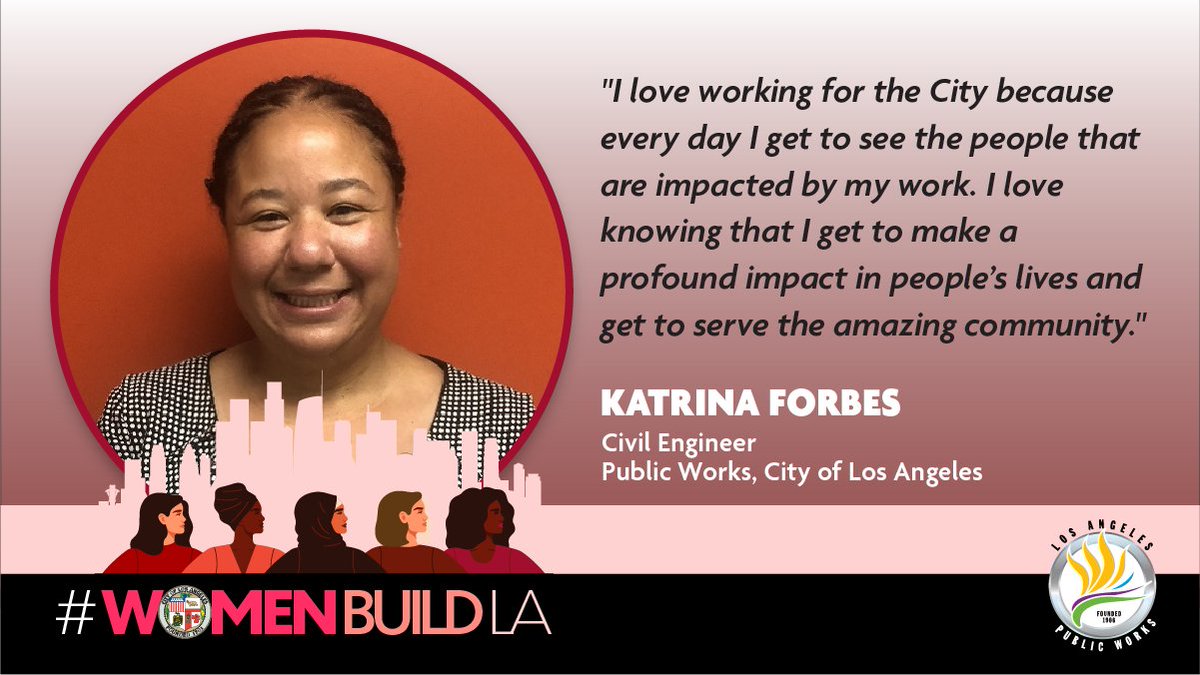 LACityDPW's tweet photo. Our #WomenBuildLA series spotlight is on Katrina. A Civil Engineer with the Bureau of #Engineering who works on major infrastructure projects &amp; leads the racial equity team ensuring equity in infrastructure projects throughout @LACity. Read here: https://t.co/fGk7TMorn6. https://t.co/nDKz6y1fPu