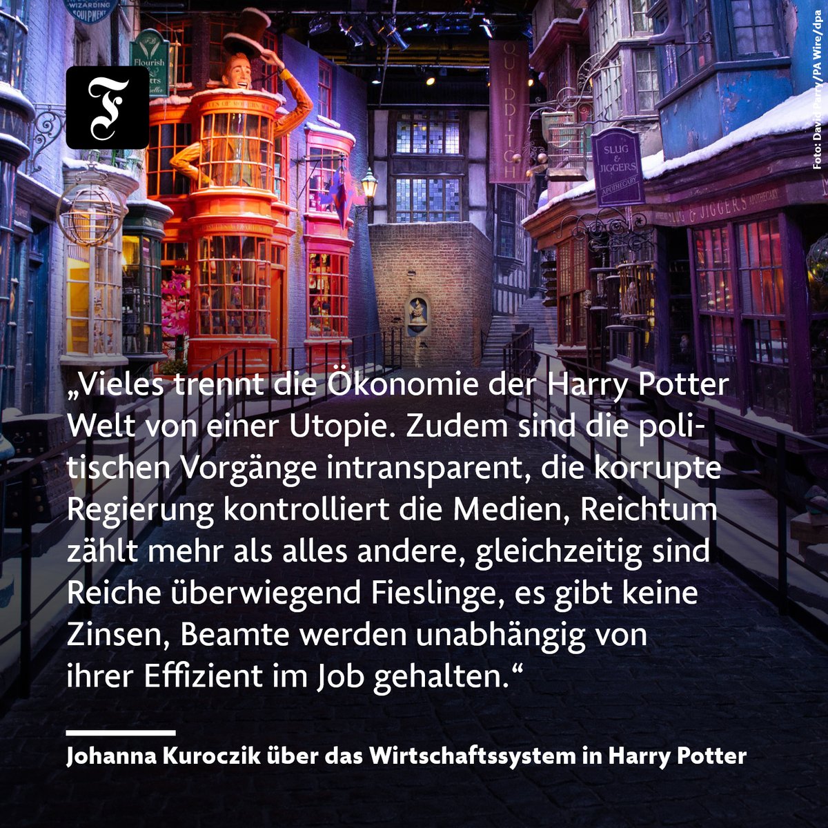 faznet's tweet photo. 🪄 Wer heimlich wünscht, lieber in der magischen Welt von Harry Potter zu leben, der wird von einer aktuellen Studie enttäuscht: die Marktwirtschaft dort sei eine Katastrophe, berichten Ökonomen. https://t.co/f9zkkarZKK https://t.co/6F0LE9TToF