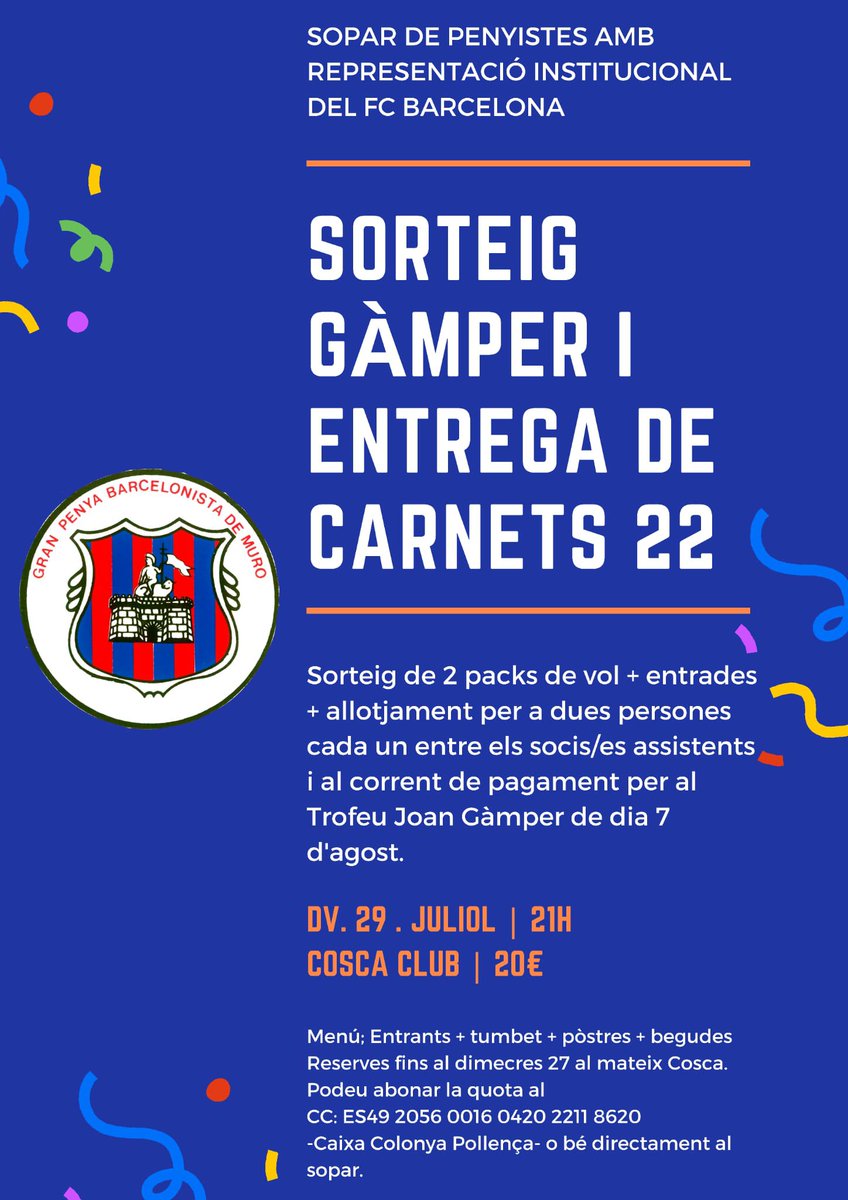 gpbmuro's tweet photo. Per al pròxim divendres 29 de juliol hi ha organitzat un sopar de germanor i retrobament de la Gran Penya barcelonista de Muro al Cosca (Muro). No hi podeu faltar!  🥳🎉 https://t.co/gMHUayCTAF