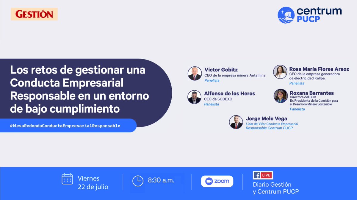 Responde_RS's tweet photo. Este viernes 22 de julio, a través de la plataforma digital del diario GESTIÓN, se compartirá el panel “Conducta Empresarial Responsable en un entorno de bajo cumplimiento” organizado por CENTRUM PUCP Business Tank. https://t.co/Kjng2FKtFf