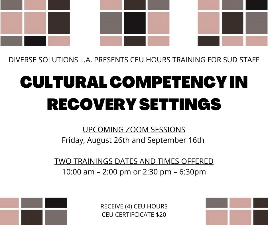 CADTP (@cadtp) on Twitter photo Diverse Solutions LA, CEU Provider #214, is having an interactive workshop on Cultural Competency in Recovery Settings
CALL or EMAIL TO REGISTER OR ANSWER ANY QUESTIONS: Email Shawn Griffin, Shawn GrifLA@gmail.com
Or call Kari Bower at 323.653.3332 Diverse Solutions LA, CEU Provider #214, is having an interactive workshop on Cultural Competency in Recovery Settings
CALL or EMAIL TO REGISTER OR ANSWER ANY QUESTIONS: Email Shawn Griffin, Shawn GrifLA@gmail.com
Or call Kari Bower at 323.653.3332
