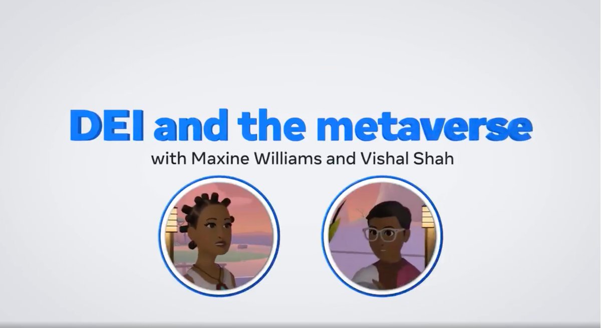 dereklakin's tweet photo. How will you show up in the metaverse? Maxine Williams, Chief Diversity and Inclusion Officer at #Meta, met with VP and product leader Vishal Shah to discuss what DEI means in the #metaverse and what the future looks like. #HorizonWorlds #Meta https://t.co/gNvAN3cBZh https://t.co/mUnseUSMfT