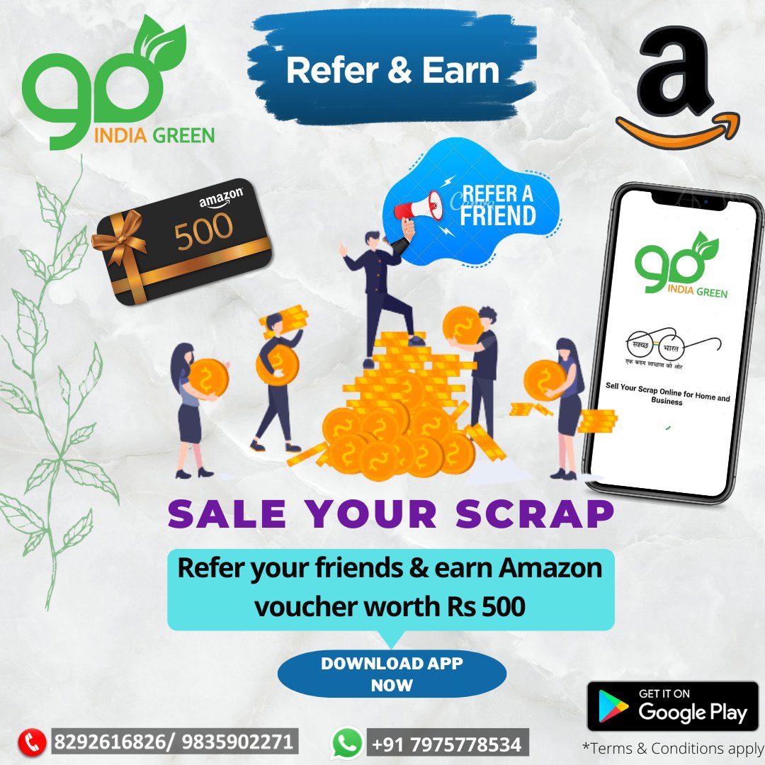 GoIndiaGreen1's tweet photo. "Refer &amp; Earn! Bring your friends to Go India Green app and get up to Amazon voucher worth Rs.500 easily.
What’s more?
Well, you can easily sell your scrap online from our app in exchange of apt money. Of course, our team aim at handling the waste on a day-to-day basis. https://t.co/4cDCf9sGGL