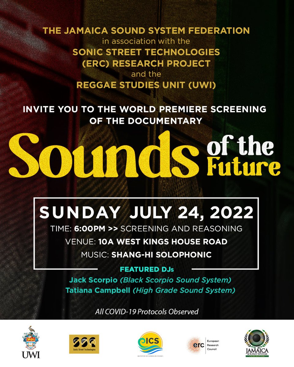 Join us on Sunday for this groundbreaking screening 💥
#soundsofthefuture #Jamaica 
#savethedate #soundsystem ⁦<a href="/jahmento1/">Dennis Howard Ph.D.</a>⁩ ⁦<a href="/SonicStreetTech/">Sonic Street Technologies</a>⁩ ⁦<a href="/Dubmealways/">David Katz</a>⁩ ⁦<a href="/Neake81/">Dr. Monique Charles Ph.D (Rev.)</a>⁩ ⁦<a href="/ICSmona/">ICS, UWI Mona</a>⁩ @