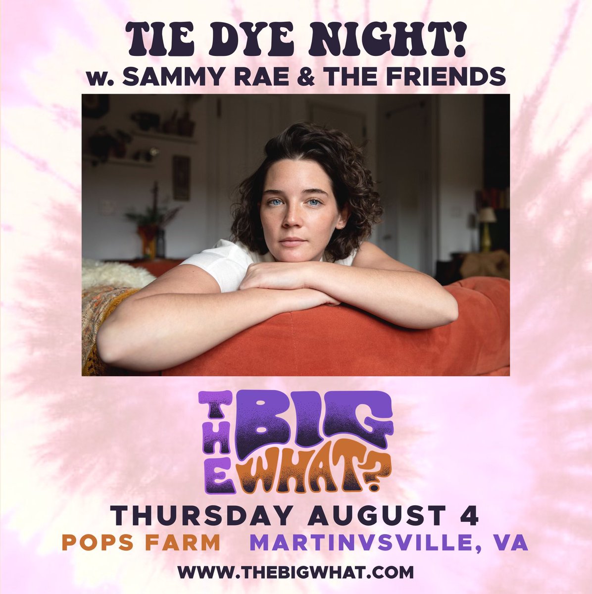 SammyRaeMusic's tweet photo. A DOUBLE FESTIVAL POST?!?!? @thebigwhatfest  is gonna be a blast! We are hosting Tie Dye Night and we can’t wait to see you there!

Tickets: https://t.co/fpugKTlVco https://t.co/CCOLCkSc1q