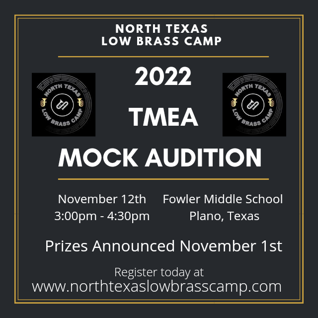 TMEA Masterclasses and Mock Audition are open for registration at northtexaslowbrasscamp.com
