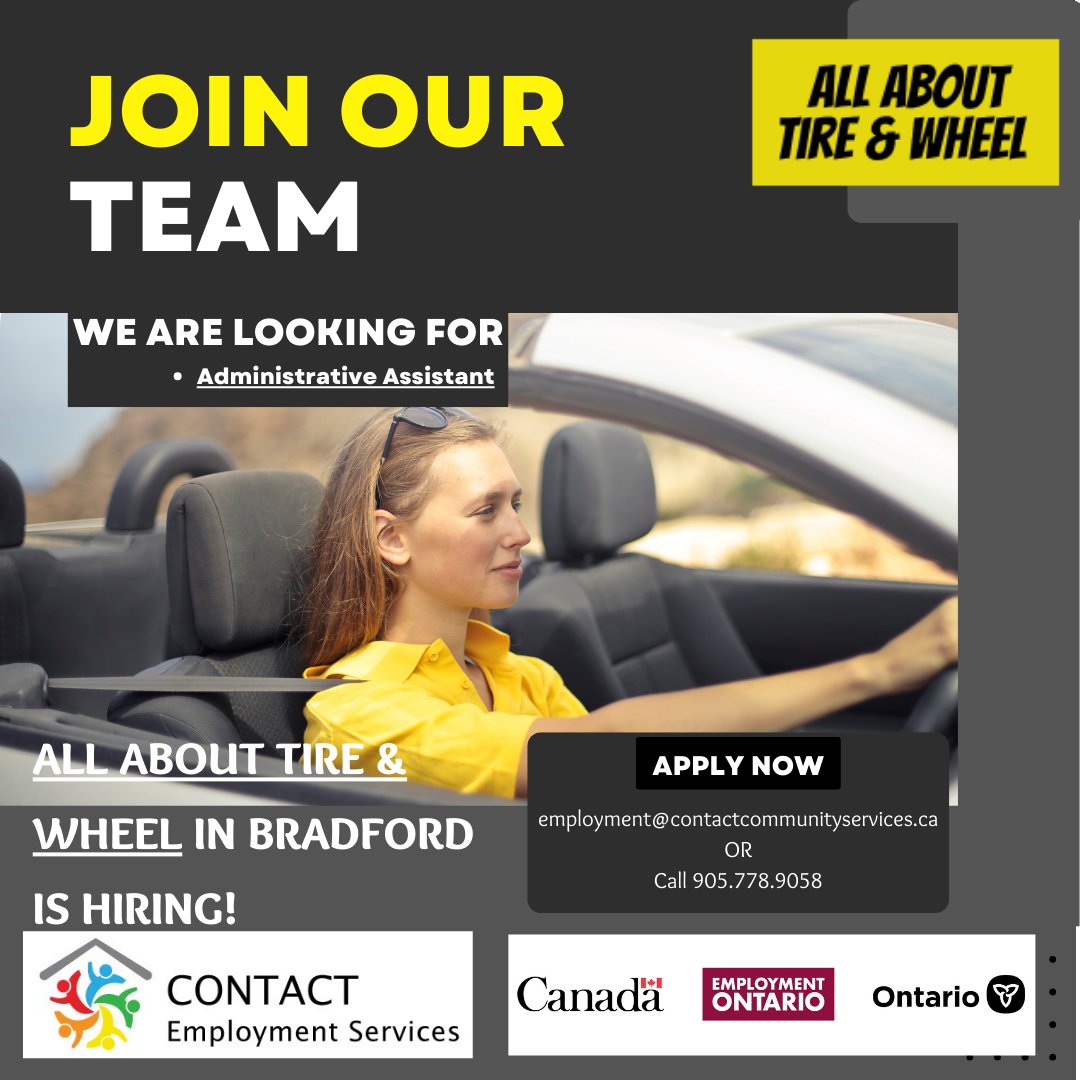 EmployContact's tweet photo. NOW HIRING! ALL ABOUT TIRE AND WHEEL, BRADFORD is hiring: RECEPTIONIST/ADMINISTRATIVE ASSISTANT -
https://t.co/amQggD76hn

To apply, email: employment@contactcommunityservices.ca
or call 905-778-9058.

For more information, visit our website:
https://t.co/Dn6rFe0PjK https://t.co/9UcKA1VxoB