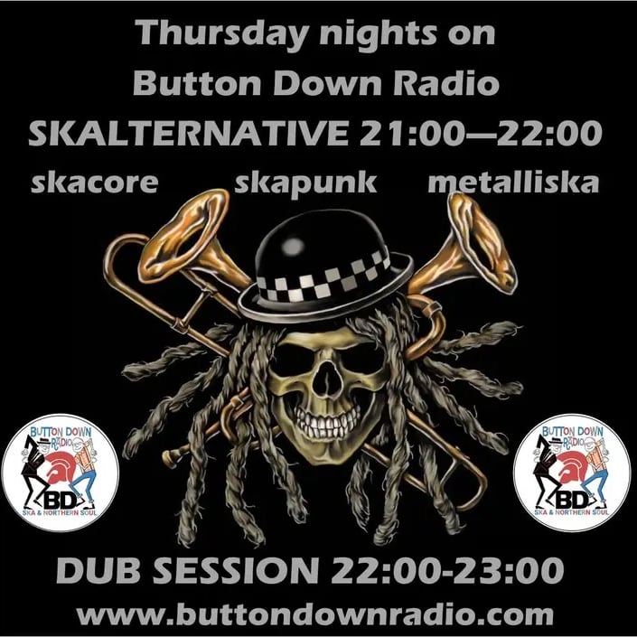 Button_Down5446's tweet photo. Tonight
21:00-22:00 #skalternative #skacore #skapunk #brasscore #metalliska
22:00-23:00 #dub #dubreggae
https://t.co/JpO88fR6mC
#bdr #buttondownradio #skatwitter https://t.co/70AdeRqpI0