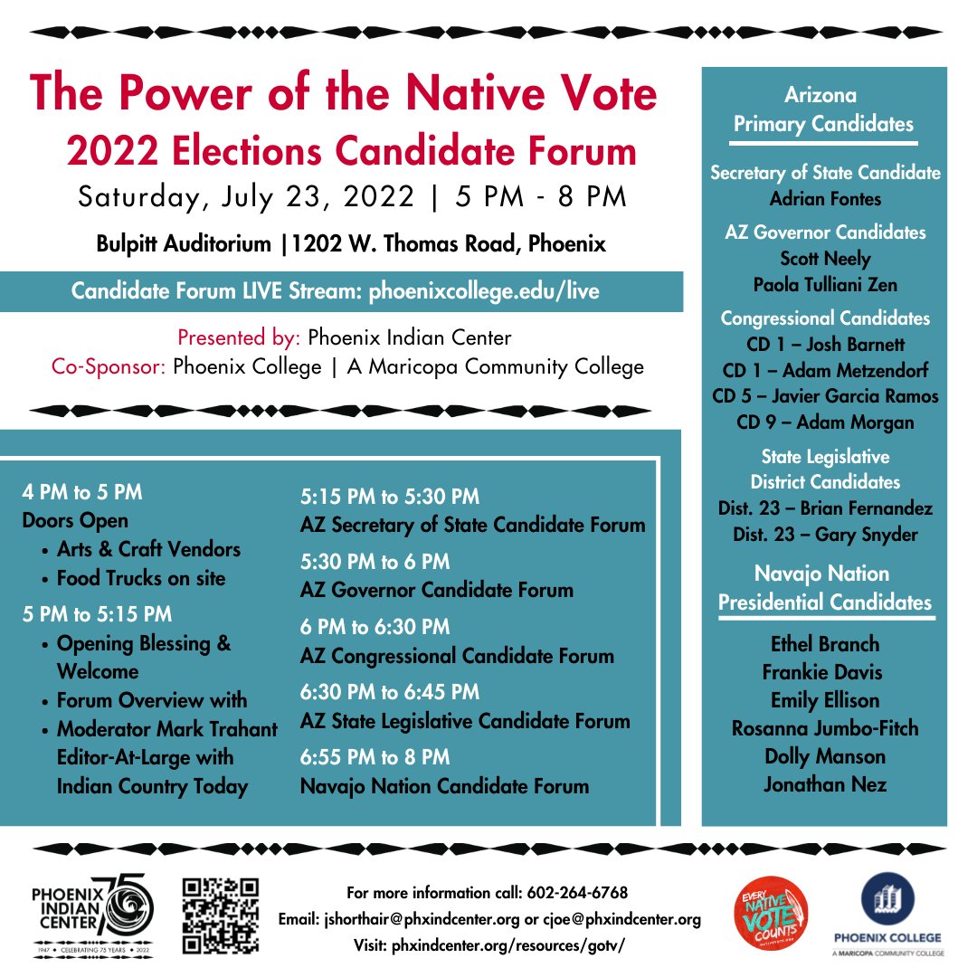 PhxIndCenter's tweet image. Join our Power of the Native Vote Elections Candidate Forum on Sat, July 23, from 5 - 8PM @PhoenixCollege. Hear from AZ Primary &amp;amp; #NavajoNation Presidential candidates. For info, visit bit.ly/3bdjzTM or call 602-264-6768. #NativeVote22  #PhxIndianCenter  #Vote
