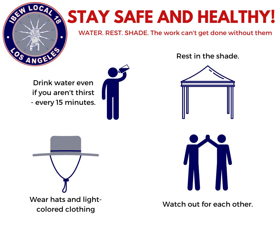IBEWLocal18's tweet image. It&apos;s been hot, and we want to remind you to keep cool with these tips while working in the heat. Be Safe. #IBEWLocal18