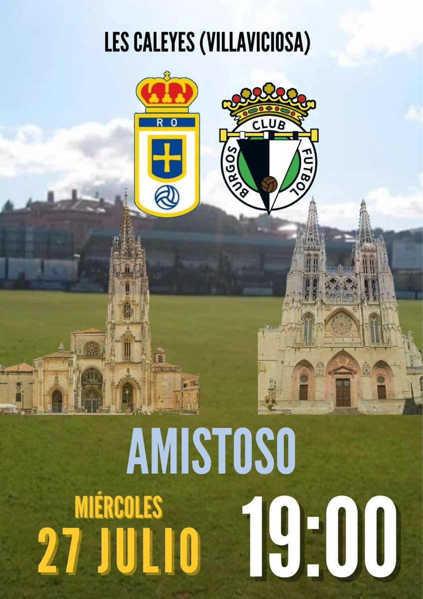 CDLealtad's tweet photo. ⏰El miércoles 27 de julio a las 19:00h el Real Oviedo y el Burgos C.F. disputarán un encuentro amistoso en nuestro campo.

🎟Las taquillas para la venta de entradas se abrirán 2 horas antes del partido y tendrán un precio de 10€. Los menores de 12 años tendrán entrada gratuita. https://t.co/qDvxhiTyTt