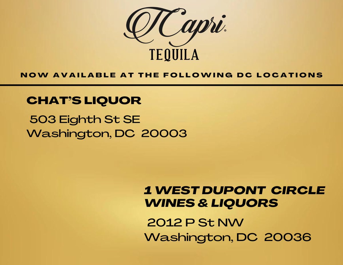 TcapriTequila's tweet photo. TCapri Tequila Blanco &amp; Reposado are now Restocked at Chats of Capital Hill and are now available at 1 West DuPont Circle Wines &amp; Liquors! https://t.co/qcp8npXby9