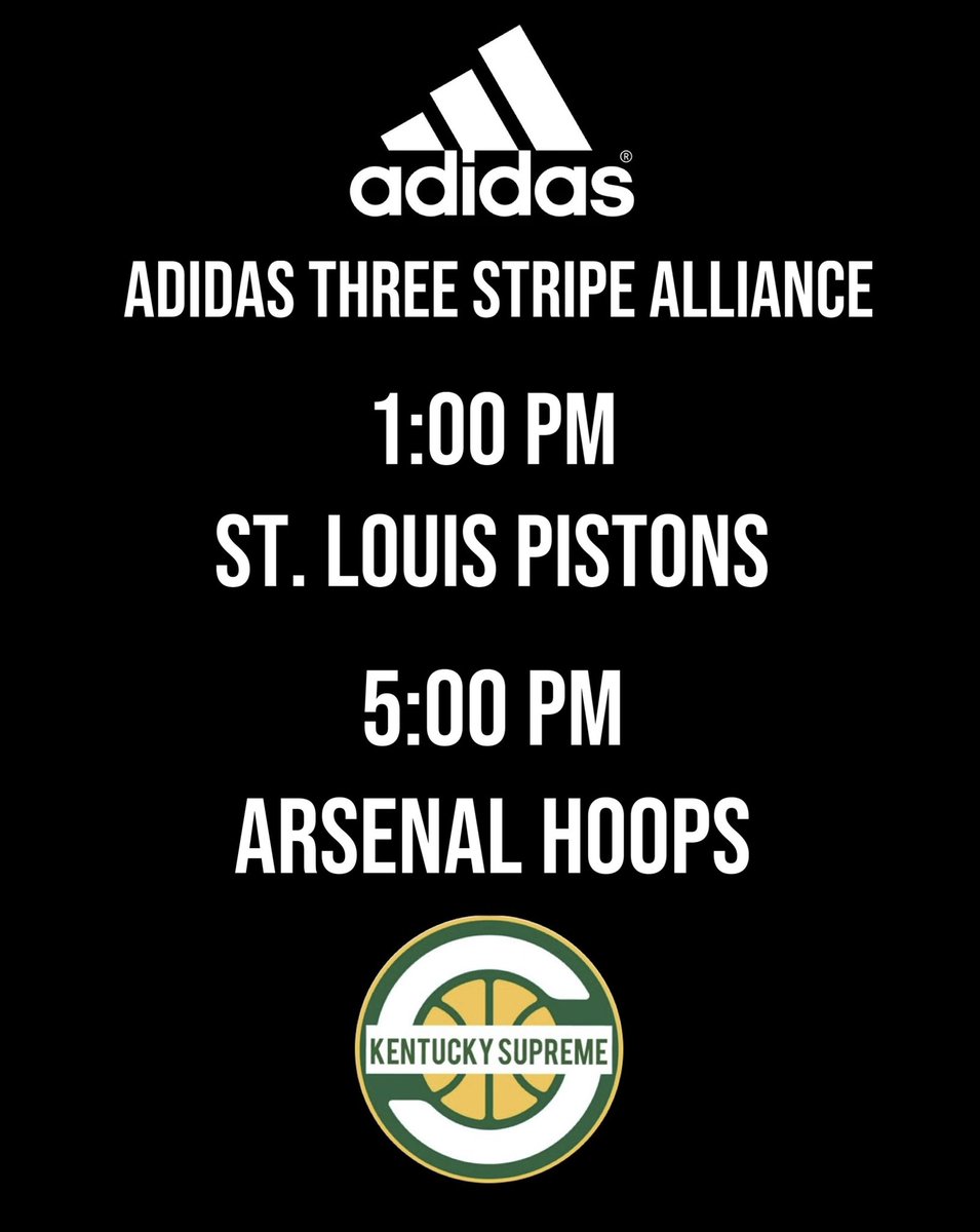 🔥1 Last Go Around‼️🔥
Kentucky Supreme Schedule for the Adidas Three Stripe Alliance this Saturday!
Excited to get these guys in front of coaches one last time‼️