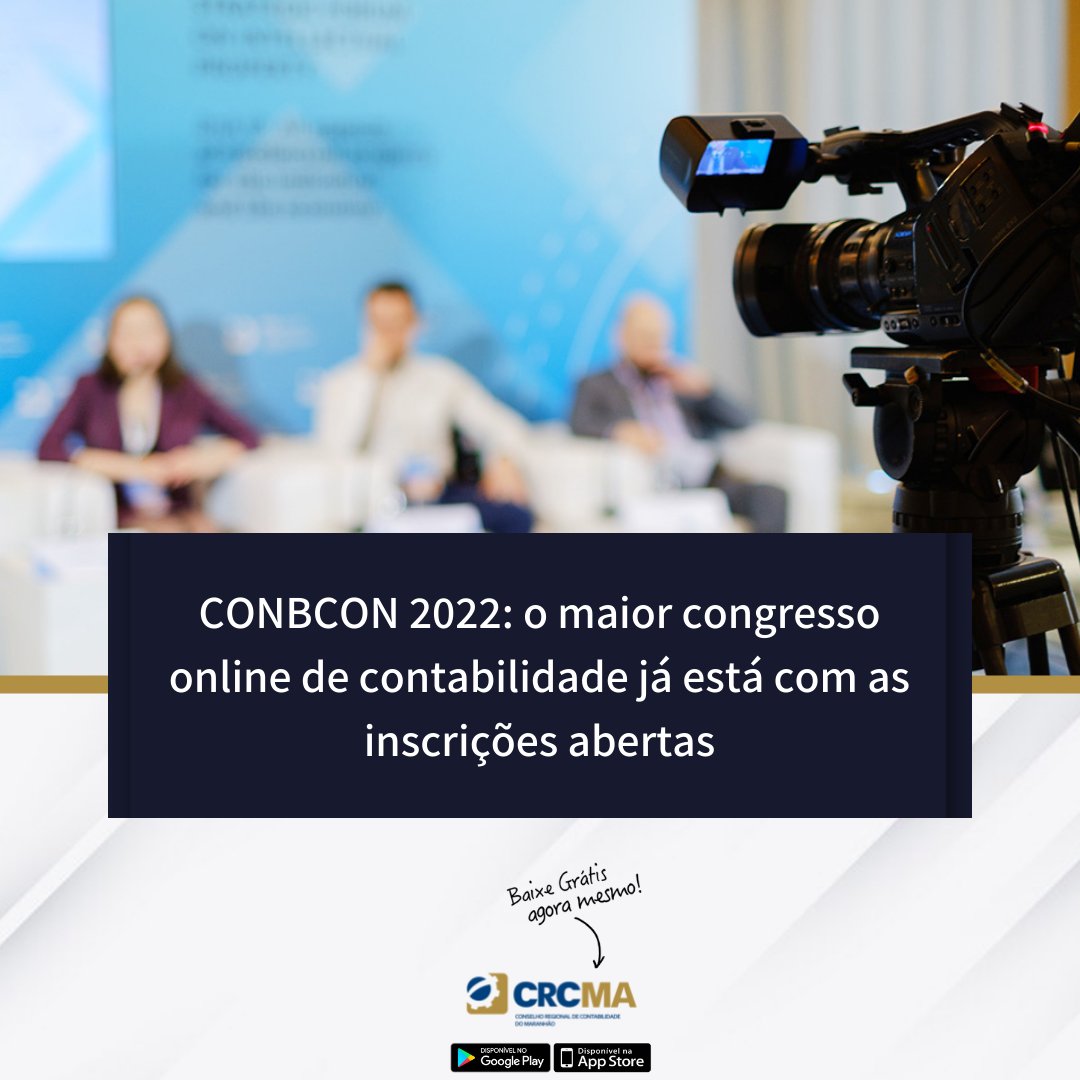 crcmaranhao's tweet photo. Saiba mais acessando nosso site https://t.co/QK1m1BkV6Y ou app 

#CRCMA #CONBCON2022 #PortalContábeis #CRCInforma #CRCQueFaz https://t.co/gXW6iXd0SF
