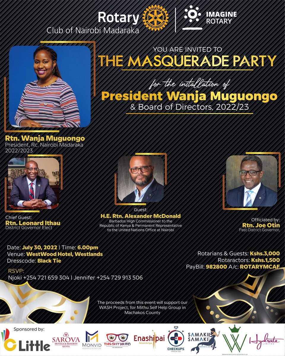 MadarakaRotary's tweet photo. Have you booked your slot? Pay via MPESA as per details on the poster.
Ride to our installation with @LittleAppKenya Download and install the app to enjoy great savings.
#WeAreMadaraka #MadarakaProjects #RotaryParty #timetoparty #party254 #blacktie #littlecab #littleride #cab https://t.co/h63yq8gPjB