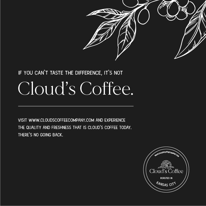 cloudscoffeeco's tweet photo. One sip is all it takes to experience the greatest coffee ever brewed. Clouds Coffee stands far above the rest in every aspect of the cup you start your day with.
#kansascity #coffeelover #coffee #specialtygradecoffee #getthebag #KCMO #drip #foodkc #kccoffee #evenbettercoffee https://t.co/AXUEJD1vyN