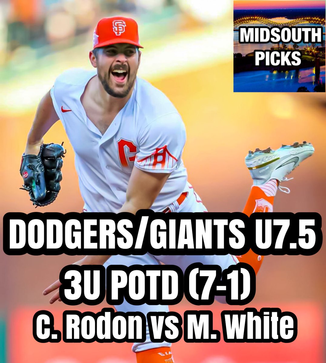 midsouthpicks's tweet photo. July 21st 3U POTD
Giants/Dodgers U7.5 🔥💰🔥
LETS GET TO 8-1 on POTD
#Dodgers #Giants #CarlosRodon #MitchellWhite #Turner #LockOfTheDay #FanDuel #Draftkings #Potd #LetsEat https://t.co/UDDOfrqlEy