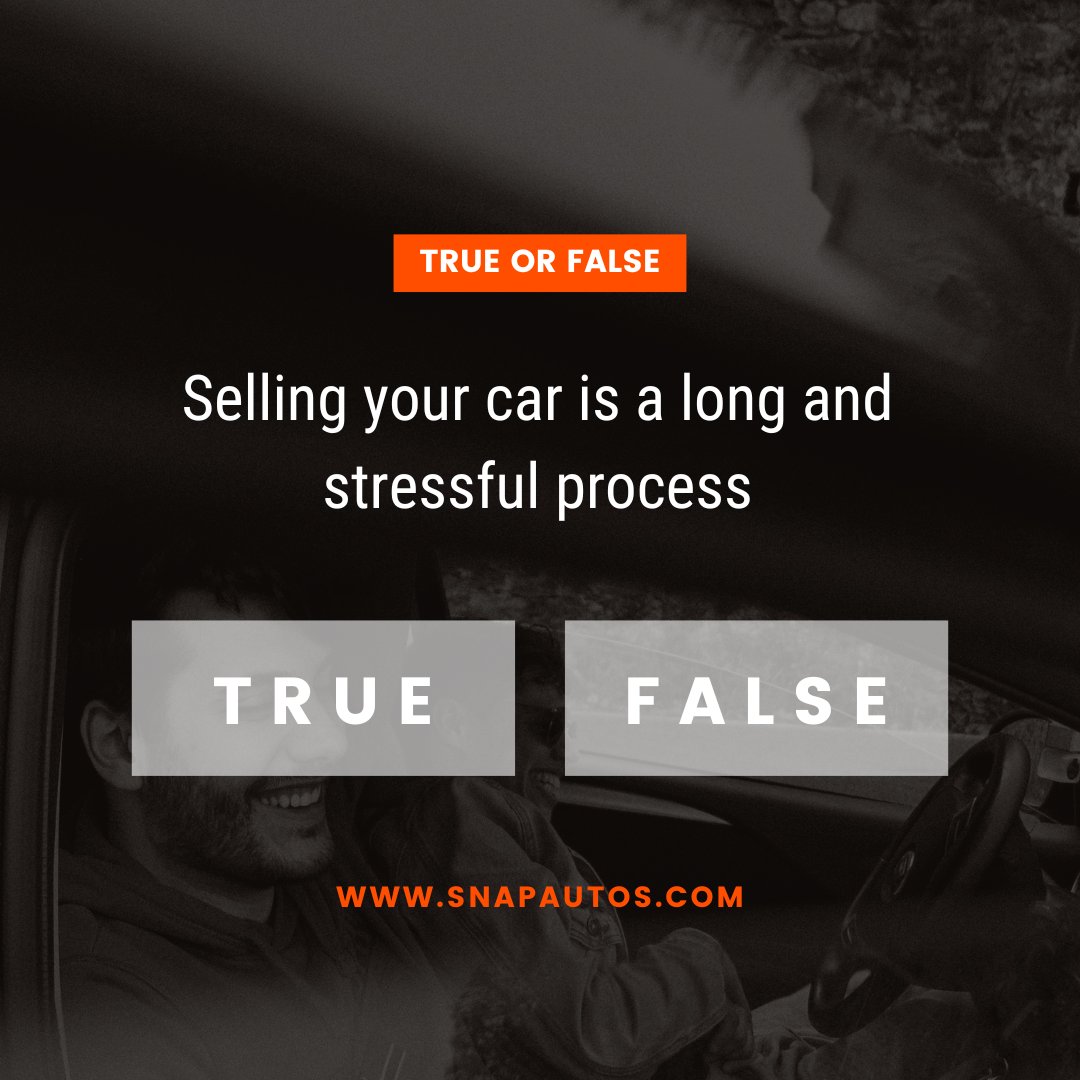 TRUE OR FALSE: Selling your car is a long and stressful process?

What's the verdict? 
Comment your answer below 👇

#snapautos #sellyourvehicle #sellyourcar #skipthehassle #moremoneyforyourvehicle #sellingmadesimple