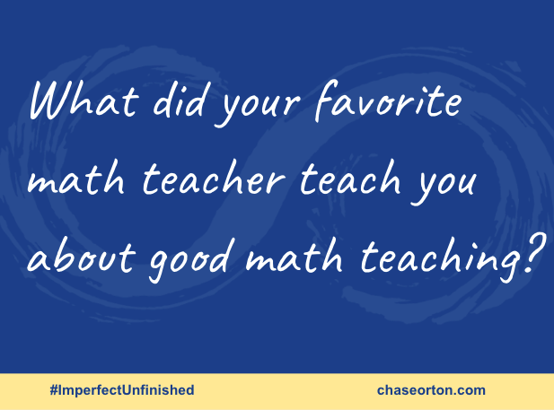 mathgeek76's tweet photo. What did your favorite math teacher teach you about effective math teaching? 

Find out my answer in Episode 5 of my summer video series "#ImperfectUnfinished: Stories for Teacher Renewal." Link in thread below. 

#MTBoS #iteachmath #corwinmath @CorwinPress https://t.co/BpsNM2kmUG