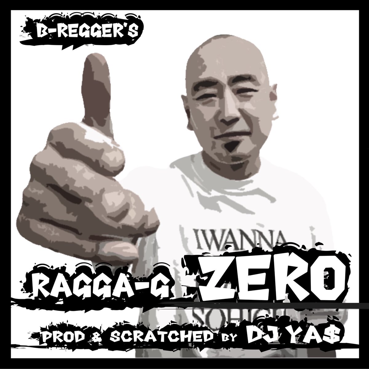 7/22
配信開始

RAGGA-G/ZERO
Prod&amp;Scratched by:DJYA$

90年代を彷彿させるRAGGA HIP HOPに仕上がりました♪

配信&amp;サブスク⬇️
big-up.style/ouOGPAw8PR

是非よろしくお願いします🔥