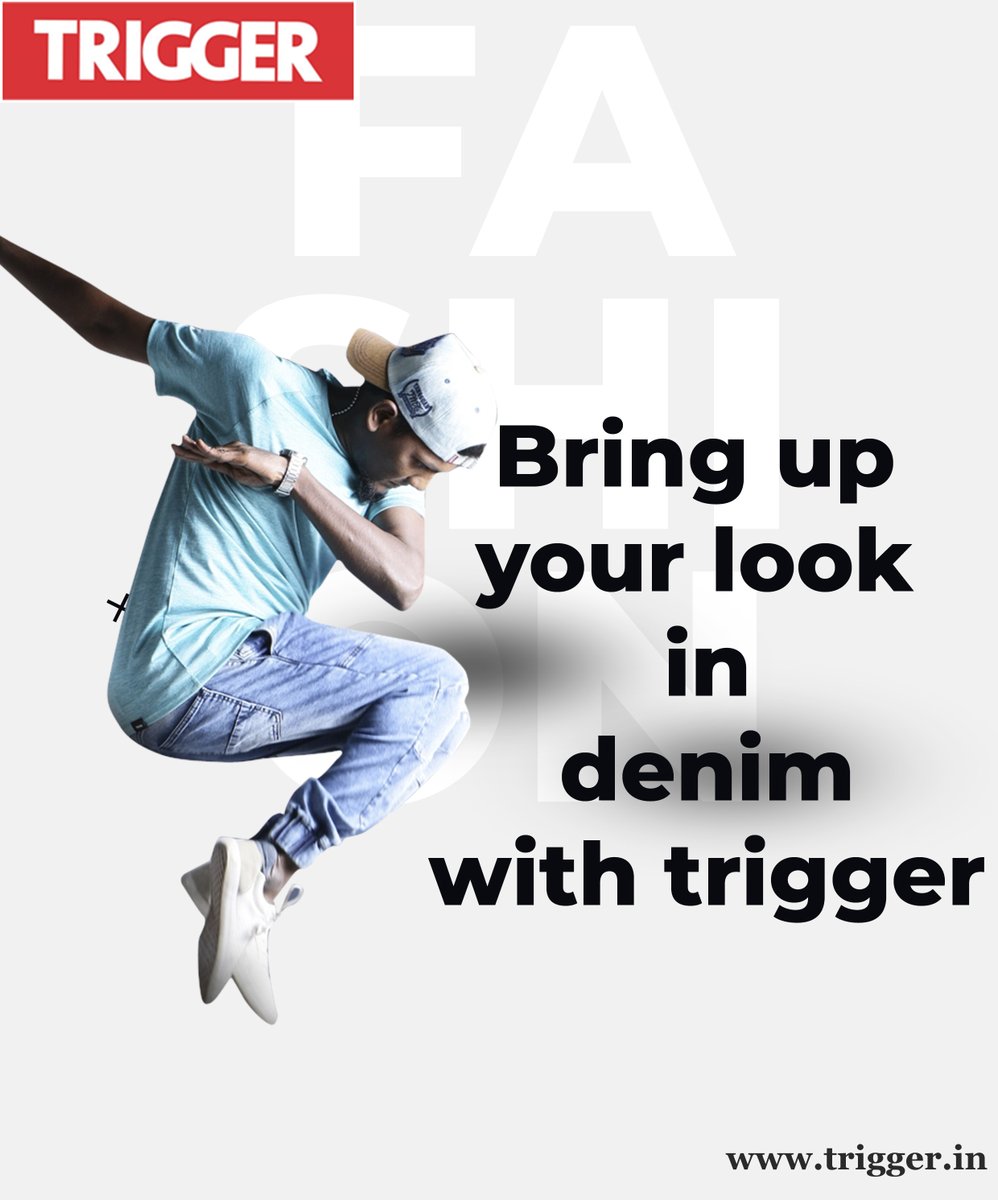 triggerjeans's tweet image. trigger.in