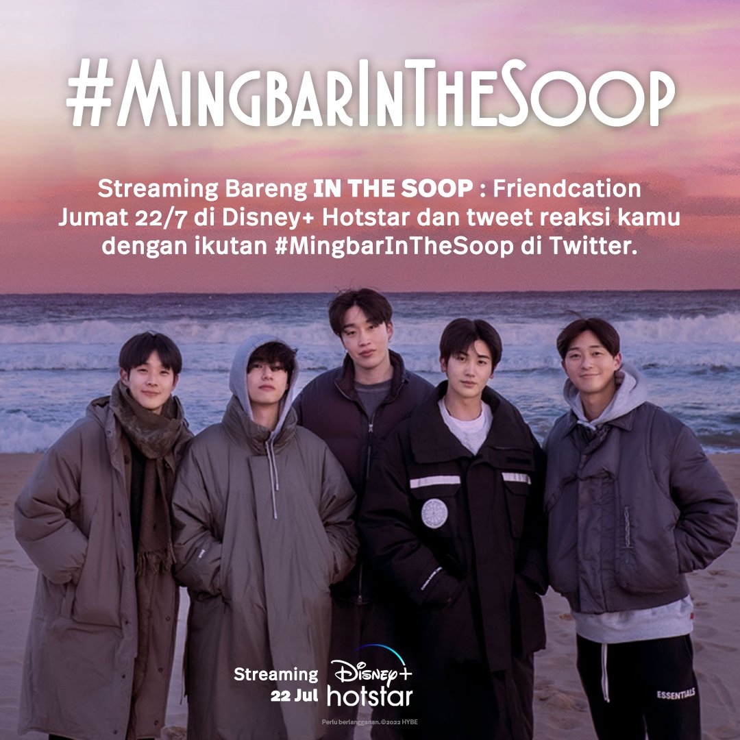 Hari ini akan ada #IN_THE_SOOP : #Friendcation di #DisneyPlusHotstarID, kira-kira kalau kita STREAMING BARENG di Disney+ Hotstar, lalu tweet reaksinya di Twitter, gimana? Seru kali ya...