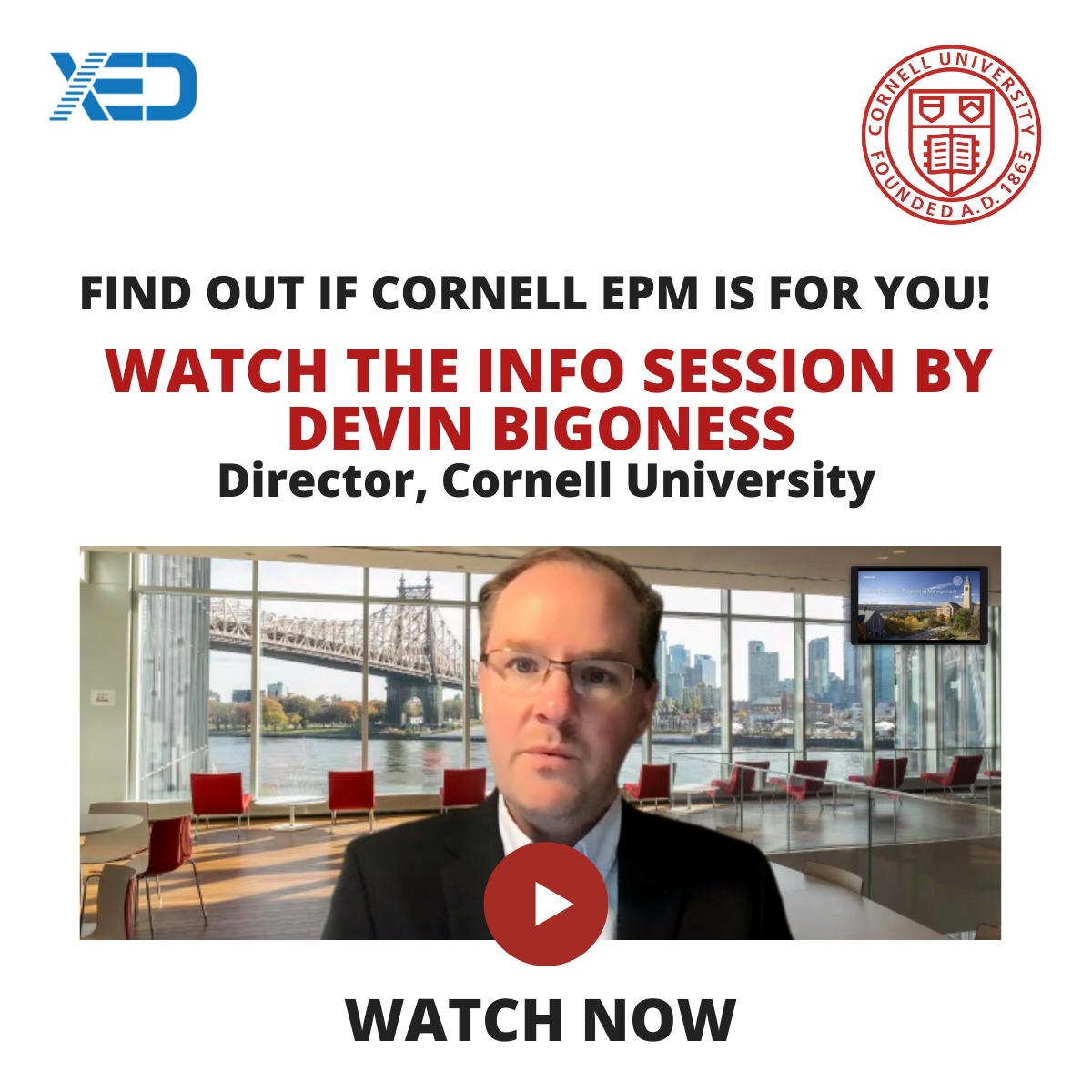 Xed_Learning's tweet photo. Missed attending the webinar by Devin Bigoness (Director, Cornell University) on Cornell EPM?

Watch now: https://t.co/G6xKsXqgXO

Cornell EPM commences on 30 July. Seats filling fast.

Enroll Now: https://t.co/migHN0MBEq https://t.co/P8VOVuE2mD