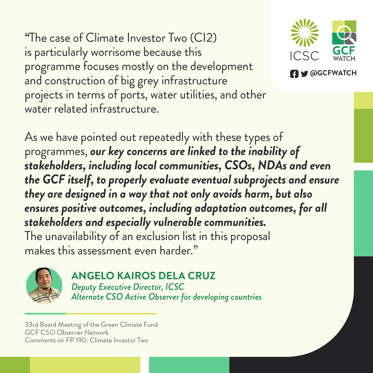 icsc_ph's tweet photo. In the 33rd @theGCF Board Meeting, the #GCF CSO Observer Network opposed the approval of #CI2, as it focuses mostly on developing big grey infrastructure projects & does not demonstrate the climate rationale of its adaptation components. Read more: https://t.co/bJ6yLWcbZA https://t.co/9eqIDwGSjX