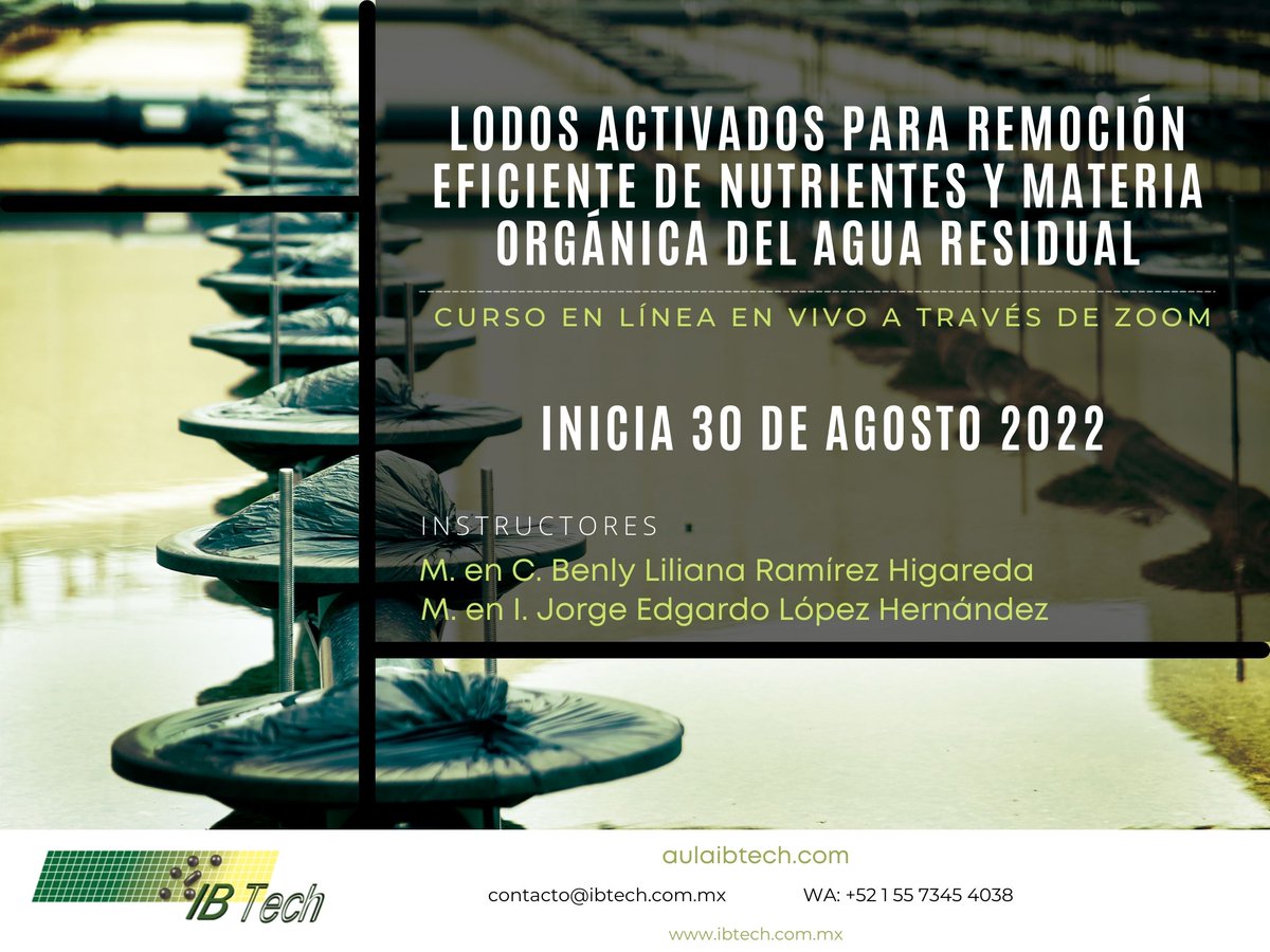 IBTechMx's tweet image. Los invitamos al Curso - Taller "Lodos activados para remoción eficiente de nutrientes y materia orgánica del agua residual". El curso será EN VIVO EN LÍNEA con una duración de 48 horas. 

Fecha de inicio:30 de agosto de 2022

Para mayores informes: bit.ly/ct2LA-3008