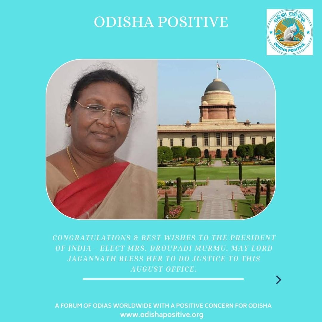 odisha_positive's tweet photo. Hearty Congratulations &amp; Wishes to the #PresidentofIndia #PresidentialElections2022 #prideofindia https://t.co/qr8fignljP