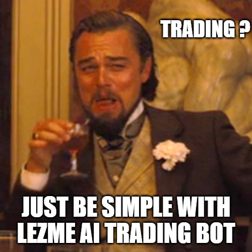 LezmeOfficial's tweet photo. The goal of a successful trader is to make the best trades๐๐๐
Frankly, It's so easy with the Lezme AI trading bot!๐ฑ๐ฐ
#Lezme #AItradingBot #Financialmetaverse https://t.co/VnzHLMLeWj