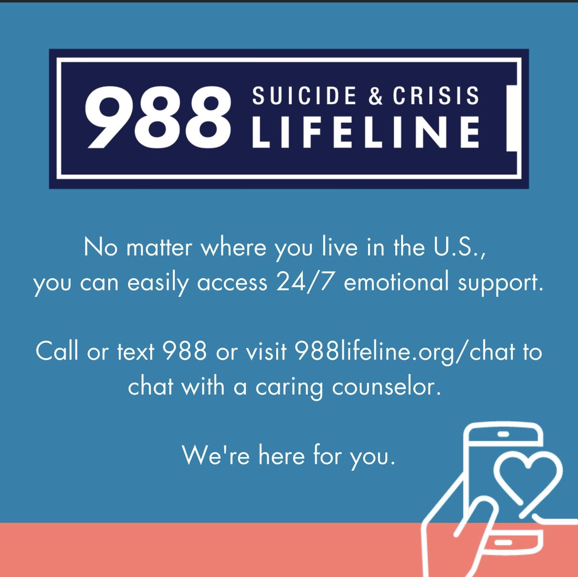 Just dial 988 to reach the crisis line!