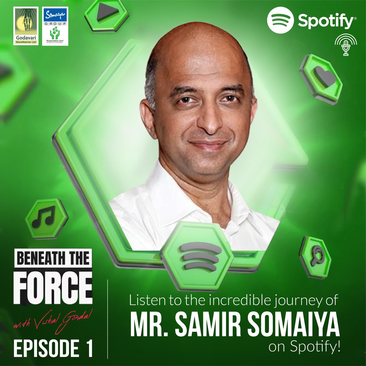 Catch Mr. Samir Somaiya, Chairman & Managing Director - Godavari Biorefineries Limited in an exclusive podcast with Vishal Gondal on Beneath the Force: The Vishal Gondal Show available on Spotify!
Link: shorturl.at/gK789
#GodavariBiorefineriesLimited #BeneathTheForce