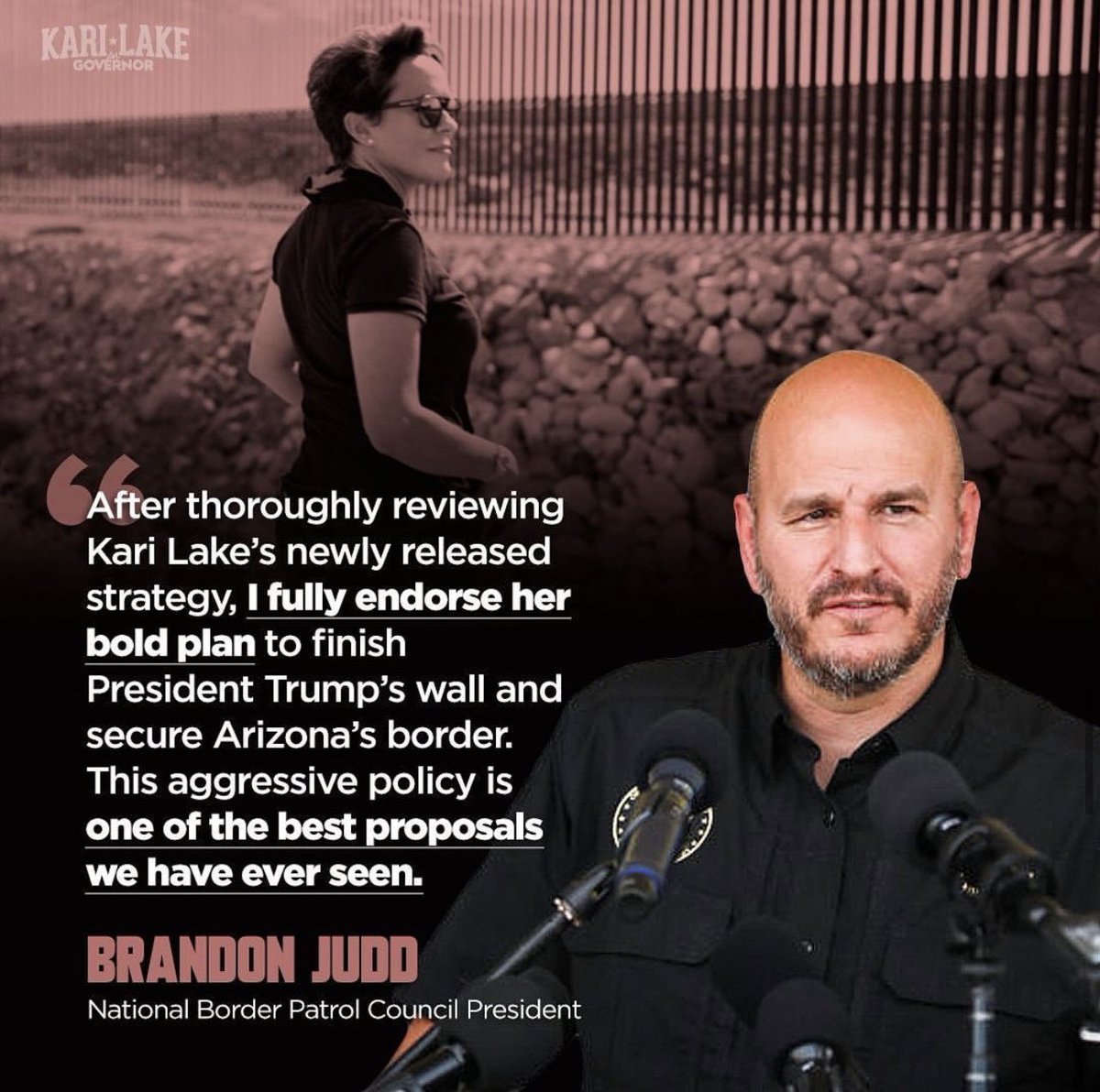 KariLakeWarRoom's tweet photo. @BPUnion The @BPUnion can continue to mischaracterize @KariLake's border policy.

But we will remain honored to have Mr. Judd's complete and total endorsement of her #DefendArizona border plan.

https://t.co/kWZq5fJMoK

You can read it here. https://t.co/XvESFdMpwW