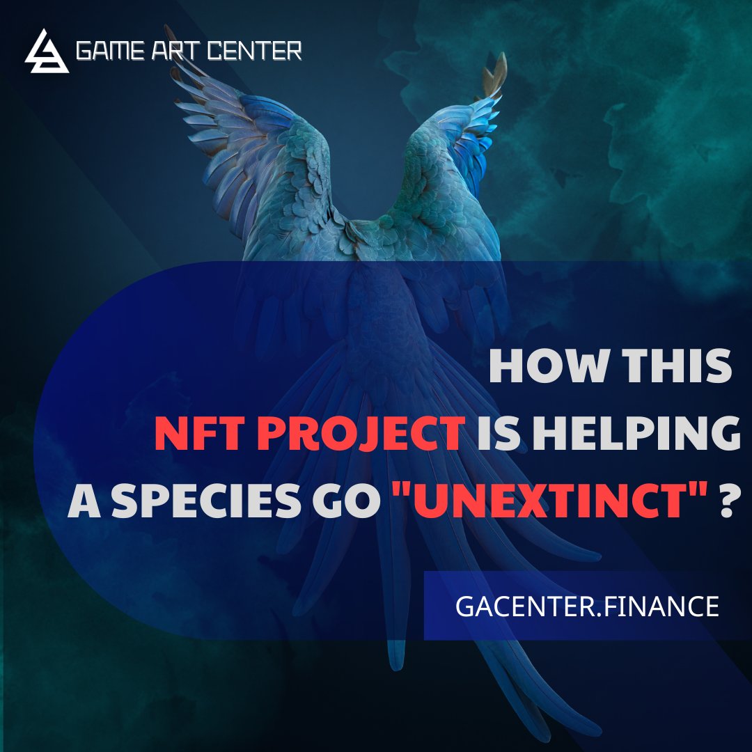 GameArtCenter's tweet photo. 🌷#Unextinct - an #NFTproject honoring the Spix’s Macaw

🫒 #Unextinct supports conservation of endangered species,helping to restore the Spix’s natural habitat, remain a sustainable envrionment.
_________

📌Official Website: https://t.co/vGD8jQ6Dqm https://t.co/A8ClWJkQkG