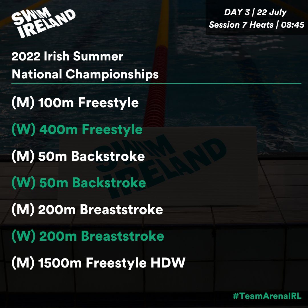 swimireland's tweet photo. 2022 Irish Summer National Championships | DAY 3๏ธโฃ Schedule
It has been an exciting week so far, tune is from 8:45 for Day 3 action!
Session 7๏ธโฃ Heats | 08:45
๐ฅ https://t.co/w2jg8vMMFb
โฑ๏ธ https://t.co/KwH82nPcAj or Meet Mobile app 'Irish Summer National Championships 2022' https://t.co/fYpgYlwj40