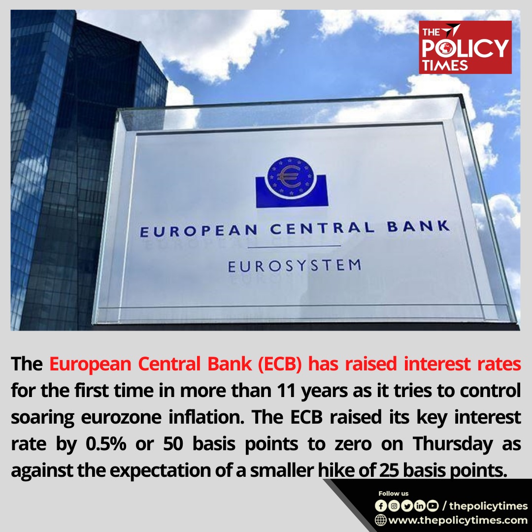 thepolicytimes's tweet photo. The European Central Bank (ECB) has raised interest rates for the first time in more than 11 years as it tries to control soaring eurozone inflation.

#ecb #finance #eurozoneinflation #Eurozone #EconomicCrisis #raisesrate @ecb https://t.co/1Nm5BrgApZ
