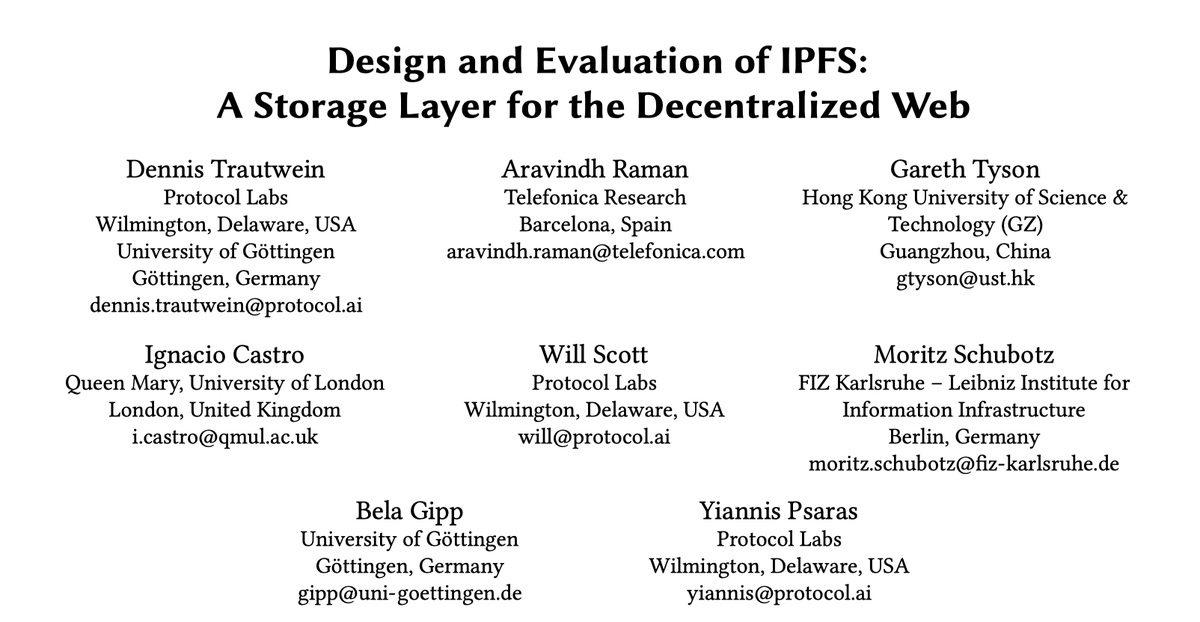 If you're interested in the #dweb, take a peek at our new @ACMSIGCOMM paper, which presents the design of @IPFS & measurement methodologies to capture its deployment & performance! bit.ly/3z30Dzz