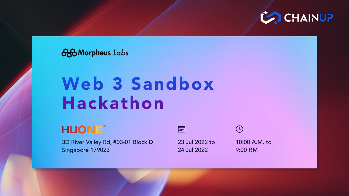 ChainUpOfficial's tweet photo. We're halfway through @morpheuslabs_io Web3 Sandbox hackathon! Come join us at HUONE, Clarke Quay over the weekend for insightful sharing sessions, fireside chat, and more!
Hackathon agenda here: https://t.co/hTVPaou1Hy
#ChainUp #Web3 #Web3SandboxHackathon #Hackathon https://t.co/3nRn7rNR7G